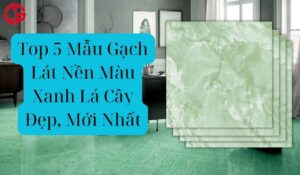 gạch lát nền màu xanh lá cây